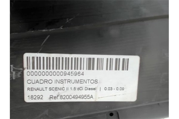 Recambio de cuadro instrumentos para renault scenic ii (jm) 1.5 dci (jm02, jm13) referencia OEM IAM 8200494955A  