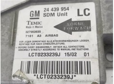 Recambio de centralita airbag para opel corsa c referencia OEM IAM 24439954LC 327963935 