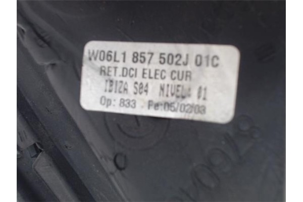 Recambio de retrovisor electrico derecho para seat ibiza (6l1) referencia OEM IAM 6L1857502J01C  