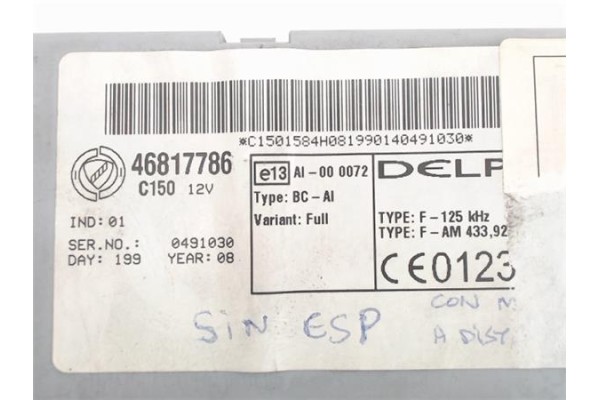 Recambio de centralita para fiat ii punto (188) berlina referencia OEM IAM (46817786) (AI-000072) 