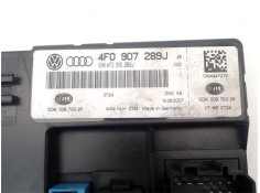 Recambio de modulo electronico para audi a6 avant (4f5) 2.0 tdi referencia OEM IAM 4F0910289J 4F0907289J 