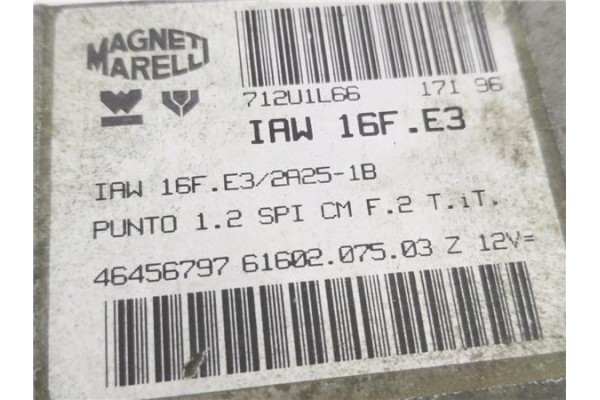 Recambio de centralita para fiat i punto (176) berlina 60 1.2 referencia OEM IAM IAW16FE32A251B 6160207503 